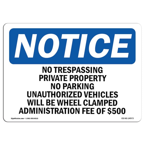 OSHA Sign, No Trespassing Private Property No Parking, 18in X 12in Aluminum, 12" W, 18" L, Landscape